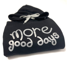 Load image into Gallery viewer, Premium More Good Days Reflective Hoodie V.2