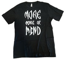 Load image into Gallery viewer, More Peace of Mind T-Shirt
